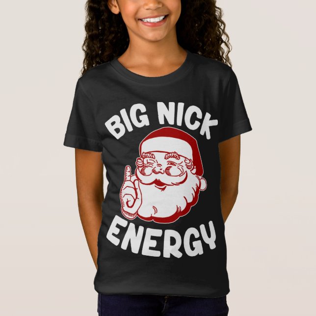 Camiseta Navidades de navidad divertidos de Big Nick Energy (Anverso)