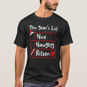 Camiseta Navidades de Nice Naughty Blitzen List Santa's Rei