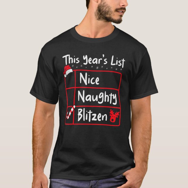 Camiseta Navidades de Nice Naughty Blitzen List Santa's Rei (Anverso)
