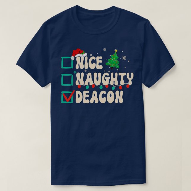 Camiseta Navidades de Nice Naughty Deacon Xmas List Santa C (Diseño del anverso)