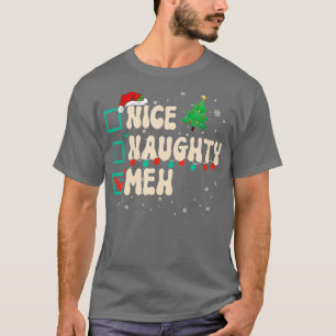 Camiseta Navidades de Nice Naughty MEH Lista de Navidad de 