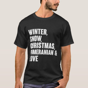 Camiseta Navidades De Nieve De Invierno Pomerania Y Amor Ah