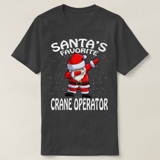 Camiseta Navidades de operador de grúa favoritos de Santas (Diseño del anverso)