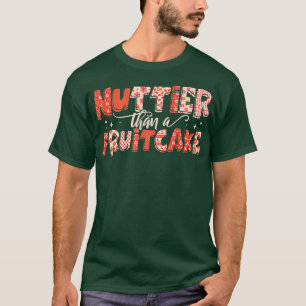 Camiseta Navidades De Pan De Fruta Más Nutridos Que Un Tort
