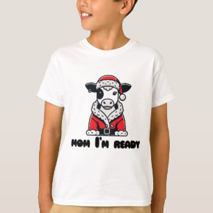 Camiseta Navidades de Santa Cow Funny Mom estoy listo