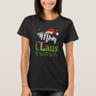 Camiseta Navidades de Santa Mamá Claus coincidiendo con la