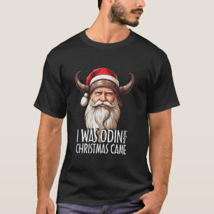 Camiseta Navidades de Santa Viking, hombres, yo fui Odin an