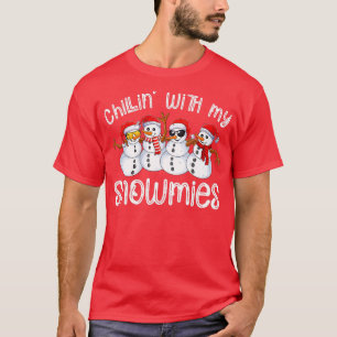 Camiseta Navidades De Snowman Chillin Con Mis Nieves Feo Gi