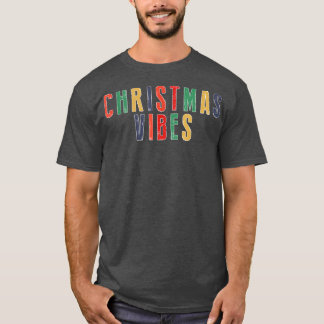 Camiseta Navidades de ZjDm vibes Feliz Navidad Vibes Diciem