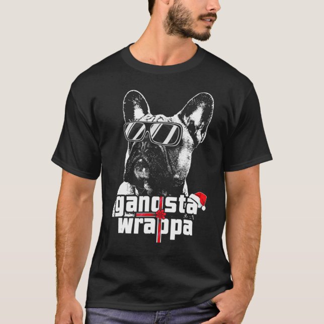 Camiseta Navidades del Bulldog francés Gangsta Wrapper (Anverso)