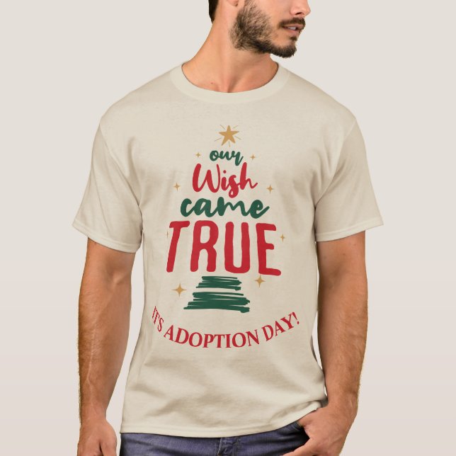 Camiseta Navidades del Día de la Adopción "Nuestro deseo se (Anverso)