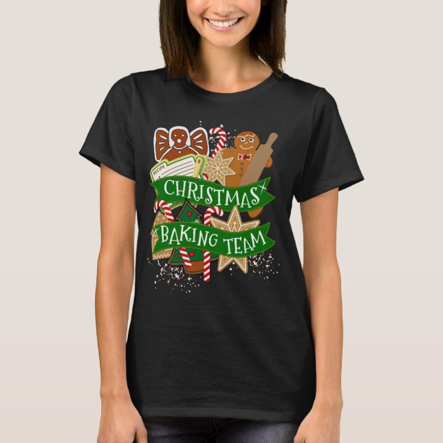 Camiseta Navidades del equipo de horneado Gingerbread Holid (Anverso)