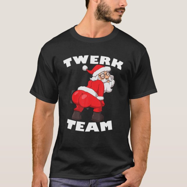 Camiseta Navidades del equipo Twerk twerk de Santa Claus (Anverso)