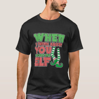 Camiseta Navidades del humor de adultos cuando pienso en ti