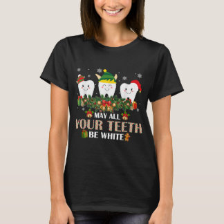 Camiseta Navidades Dental May All YCuarto Be
