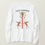Camiseta Navidades divertidos<br><div class="desc">El desgaste de los fiestas de suéter de los Navidades feos,  con bailarinas y bailarinas de Prancer alrededor del Polo Norte.</div>