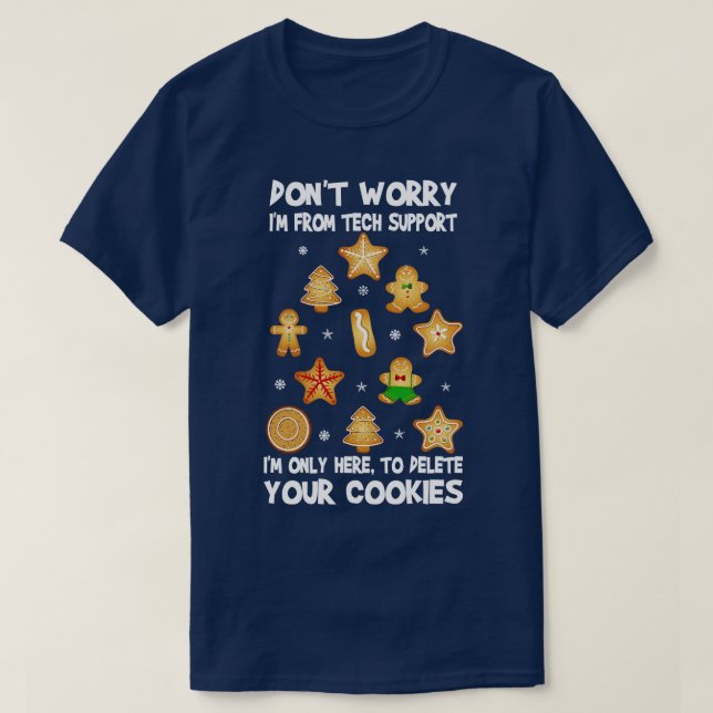 Camiseta Navidades divertidos apoyan la tecnología y no me  (Diseño del anverso)