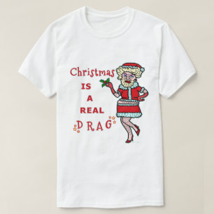 Camiseta Navidades divertidos Bah Humbug Santa in Drag