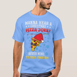 Camiseta Navidades divertidos Chiste de pizza Papá Noel dem