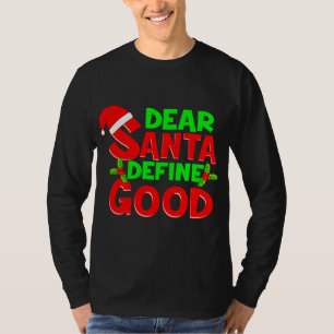 Camiseta Navidades divertidos citan a Papá Noel