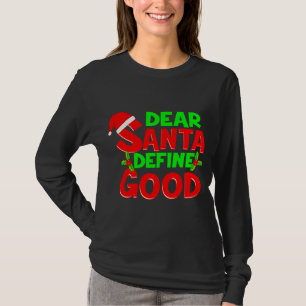 Camiseta Navidades divertidos citan a Papá Noel