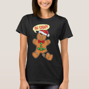 Camiseta Navidades divertidos Cookie Cookies OH SNAP Ginger
