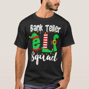 Camiseta Navidades divertidos de Bank Teller Elf Squad