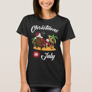 Camiseta Navidades divertidos de Santa Claus en julio en Tr