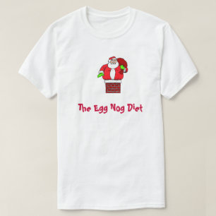 Camiseta Navidades divertidos Egg Nog Diet Fat Santa Claus