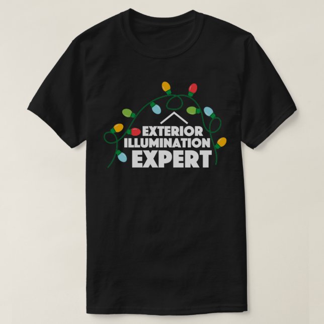 Camiseta Navidades divertidos Experto en iluminación exteri (Diseño del anverso)
