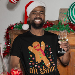 Camiseta Navidades divertidos, Gingerbread Oh Snap!