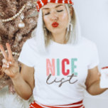 Camiseta Navidades divertidos modernos de la lista de Niza<br><div class="desc">Este elegante diseño de camisetas para Navidades es perfecto tanto para niños como para adultos. Esta camiseta de vacaciones hace un regalo perfecto para Navidades,  cebo de medias,  intercambio de regalos de vacaciones o sólo un regalo especial para usted de Santa.</div>