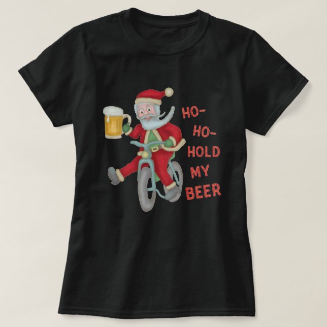 Camiseta Navidades divertidos, Papá Noel, Sostengo Mi Cerve (Diseño del anverso)