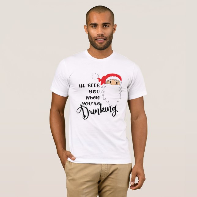 Camiseta Navidades divertidos que te ve cuando estás bebien (Anverso completo)