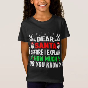 Camiseta Navidades divertidos, querido Papá Noel, puedo exp