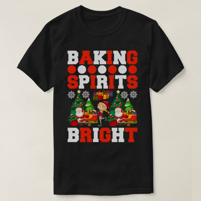 Camiseta navidades divertidos regalos Baking Spirit Bright  (Diseño del anverso)