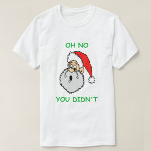 Camiseta Navidades divertidos, Santa Claus, sorprende, no l