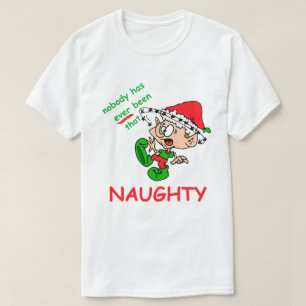 Camiseta Navidades divertidos Shirt Naughty Abrumó Al Elf