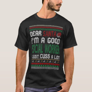 Camiseta Navidades divertidos, soy un buen trabajador socia