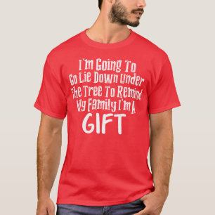 Camiseta Navidades divertidos van a mentir debajo del árbol