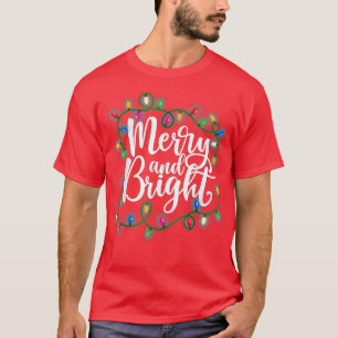 Camiseta Navidades divertidos y brillantes alumbran Navidad