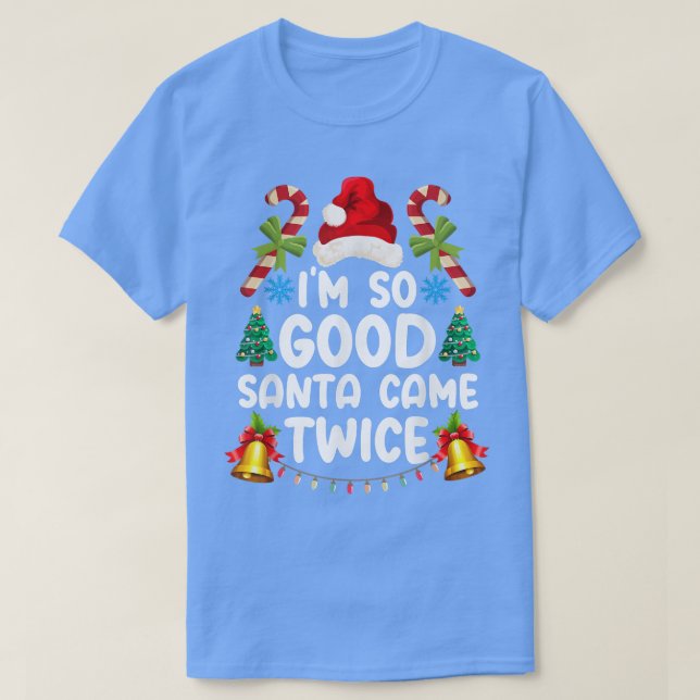 Camiseta Navidades divertidos, yo soy tan buena Papá Noel v (Diseño del anverso)