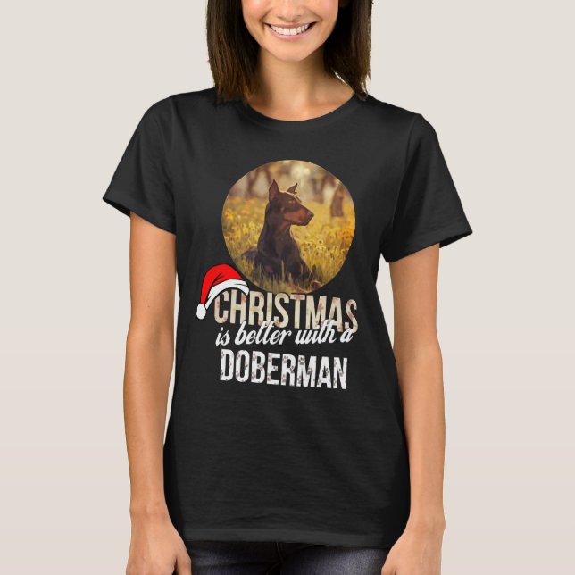 Camiseta Navidades Doberman Es Mejor Con Doberman (Anverso)