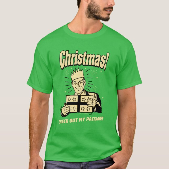 Camiseta Navidades: Echa un vistazo a mi paquete (Anverso)