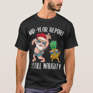 Camiseta Navidades En Julio De Mediados De Año Aún No Han S