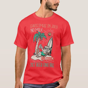 Camiseta Navidades en julio, sin leche y galletas simplemen