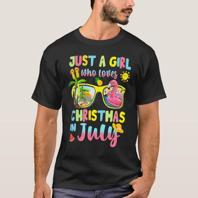 Camiseta Navidades En Julio, Solo Un Chica Que Ama El Chr D (Anverso)
