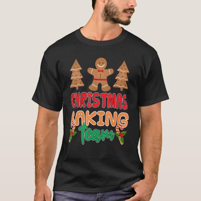 Camiseta Navidades Equipo De Hornear Equipo Gingerbread Hom (Anverso)