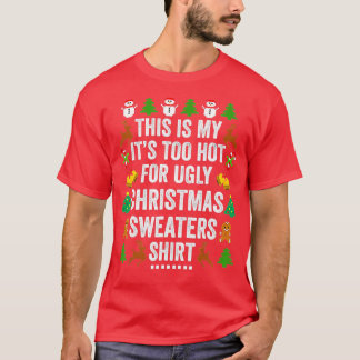 Camiseta Navidades Esto Es Mi Calor Para La Fea Noche Sw