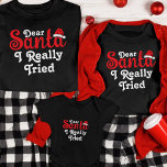 Camiseta Navidades Familia Personalizada Graciosa Querida S<br><div class="desc">Celebra la temporada navideña con un toque de humor y personalización con la camiseta "Dear Santa" de nuestra familia de Navidades. Esta deliciosa camisa es la manera perfecta de darle un toque de diversión festiva a sus reuniones familiares. Personalizar la camisa con tu nombre familiar o individual para crear un...</div>